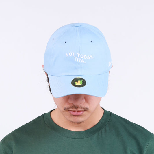 Not Today, Tita Hat